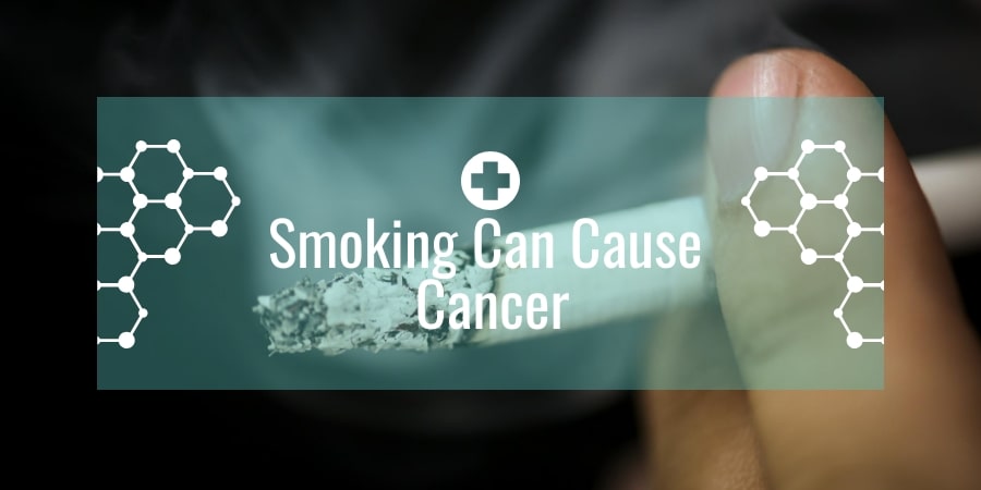 Smoking Can Cause Cancer