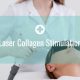 Laser Collagen Stimulation